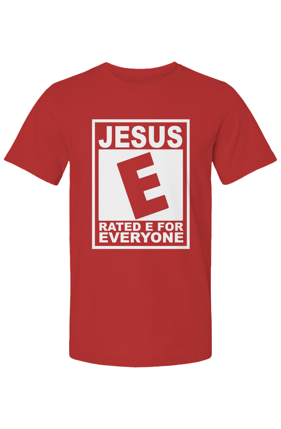 Jesus Rated E for Everyone White Lettering Red