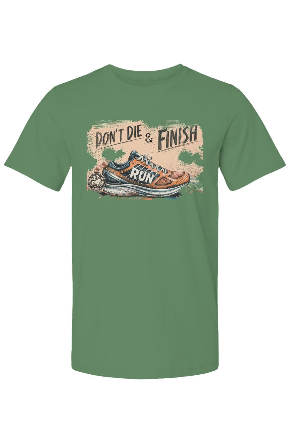 Don't Die and Finish 100% Ring Spun Cotton Preshrunk T Shirt